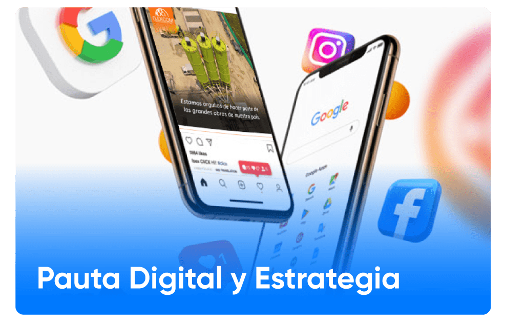 Pauta Digital y Estrategia